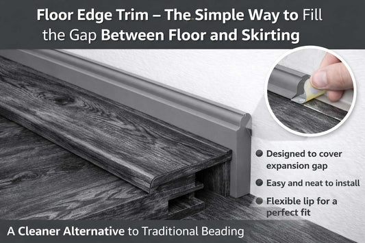 Floor Edge Trim – The Simple Way to Fill the Gap Between Floor and Skirting